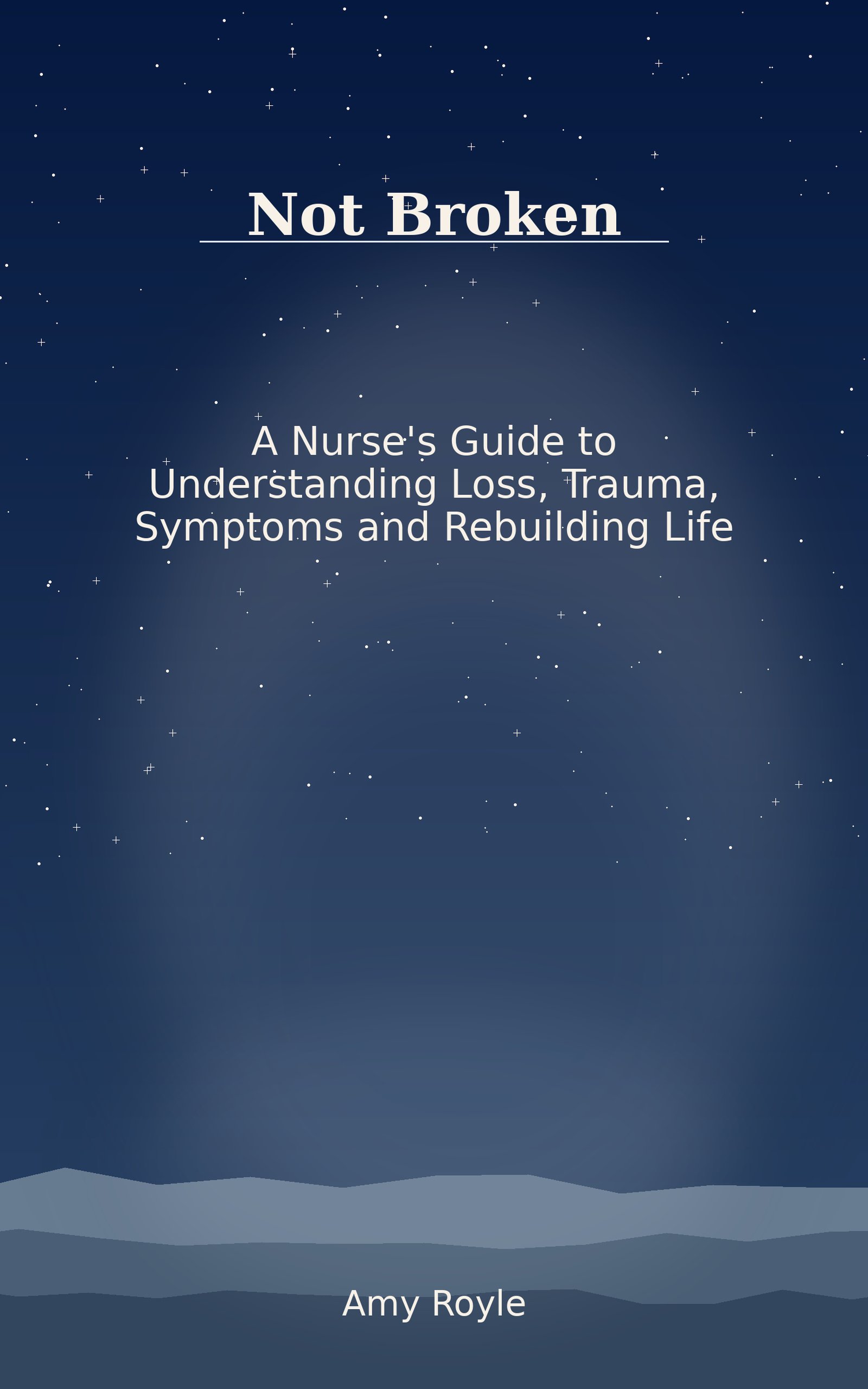 Finding the Stars: Why Not Broken Had to Be Written