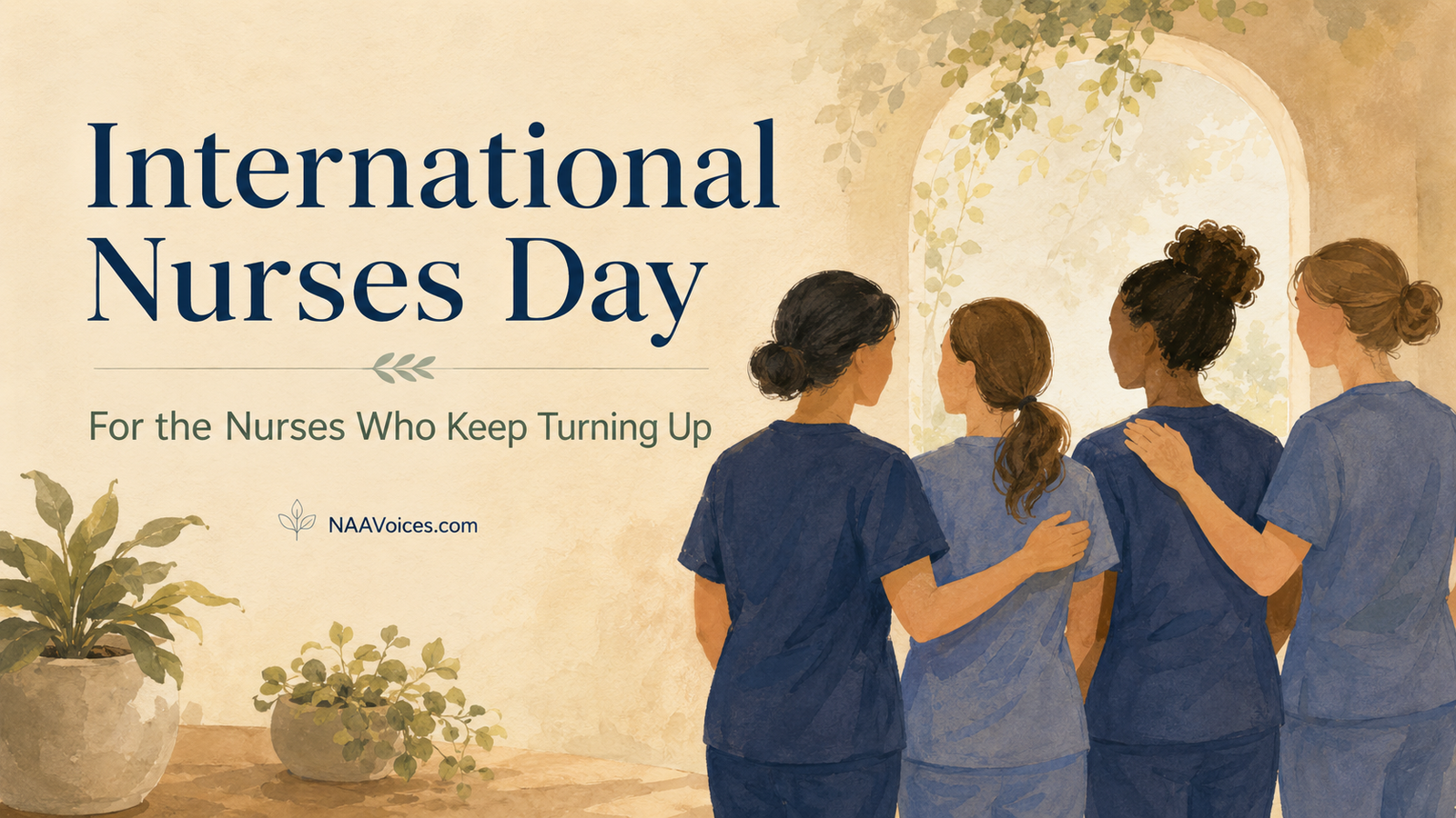 International Nurses Day: For the Nursing Teams Who Keep Turning Up