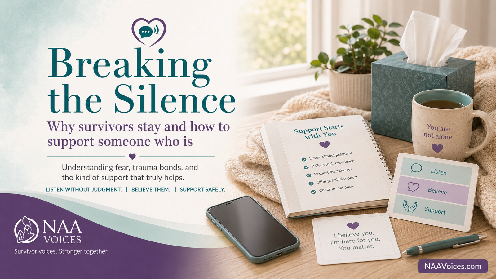 Breaking the Silence: Why Survivors Stay